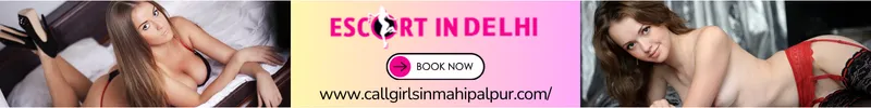 Call girls in Mahipalpur